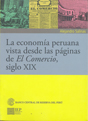 La economía peruana vista desde las páginas de El Comercio, siglo XIX
