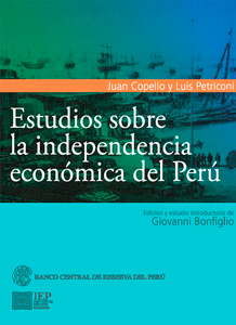 Estudios sobre la Independencia Económica del Perú