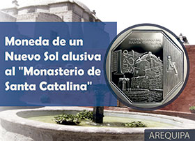 Moneda de Un Nuevo Sol alusiva al Monasterio de Santa Catalina