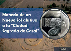 Moneda de Un Nuevo Sol alusiva a la Ciudad Sagrada de Caral