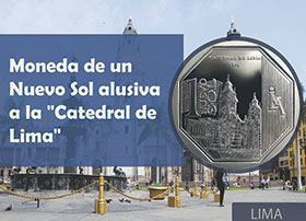 Moneda de Un Nuevo Sol alusiva a la Catedral de Lima