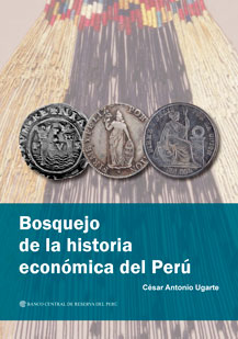 Bosquejo de la historia económica del Perú