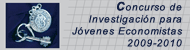 Concurso de Investigación Para Jóvenes Economistas 2009 - 2010