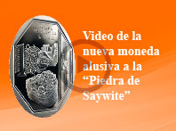 Video: Moneda alusiva a la Piedra de Saywite