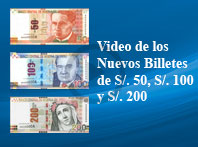 Video de los nuevos billetes de S/. 50, S/. 100 y S/. 200