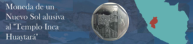 Moneda de Un Nuevo Sol alusiva al Templo Inca Huaytará