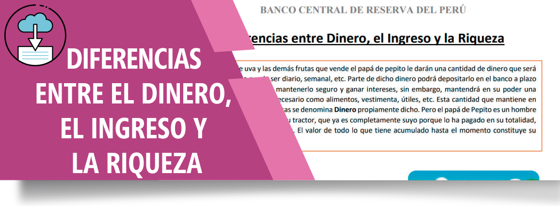 Dinero, ingresos y la riqueza