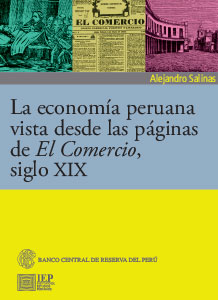 La economía peruana vista desde las páginas de El Comercio