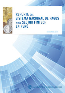 Reporte del Sistema Nacional de Pagos y del sector Fintech en Perú - Setiembre 2025