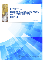 Reporte del Sistema Nacional de Pagos y del sector Fintech en Perú
