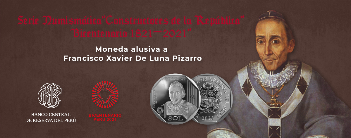 BCRP emite moneda de S/ 1 con la imagen de Francisco Xavier de Luna Pizarro