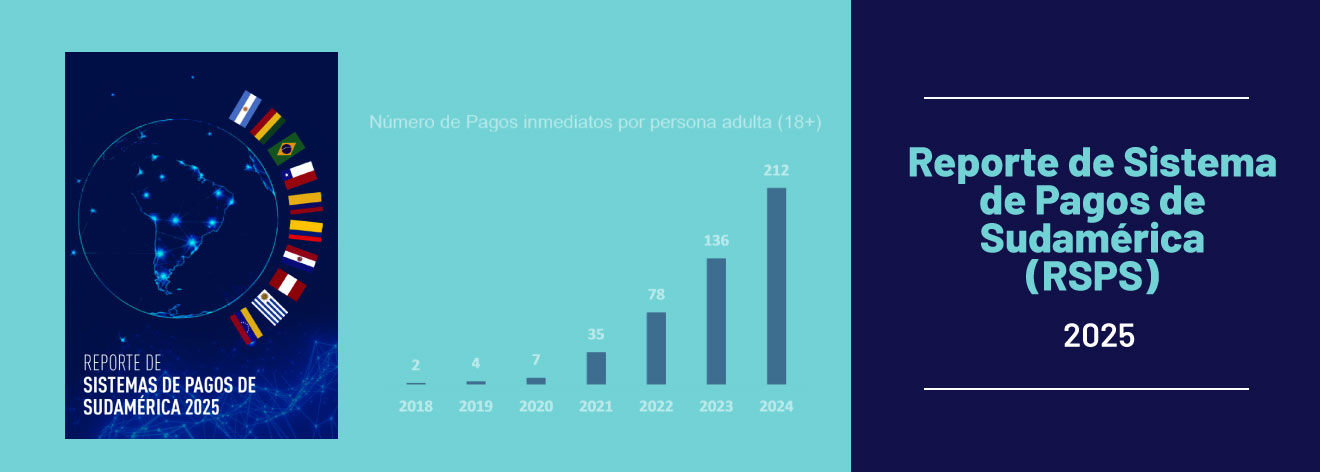Reporte de Sistema de Pagos de Sudamérica 2025