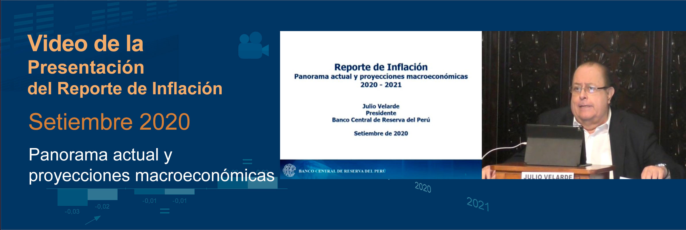 Video de la Presentación del Reporte de Inflación – Setiembre 2020: Panorama actual y proyecciones macroeconómicas