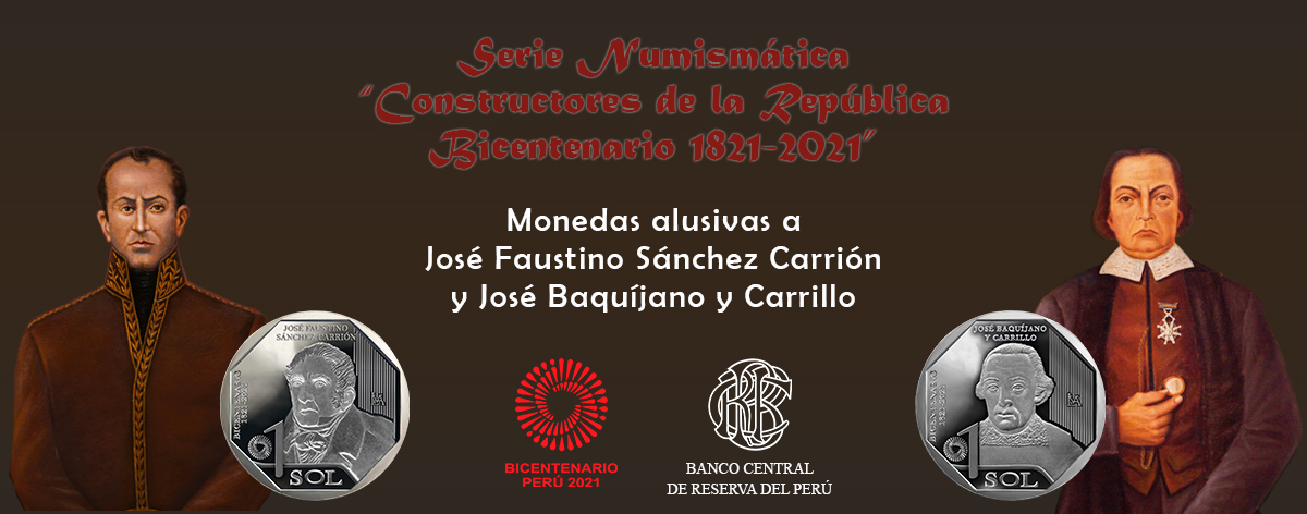 BCRP emite monedas de S/ 1 con las imágenes de José Baquíjano y Carrillo de Córdoba y José Faustino Sánchez Carrión.